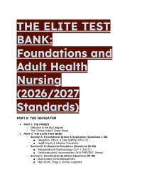 Foundations and Adult Health Nursing Elite Test Bank 2026/2027