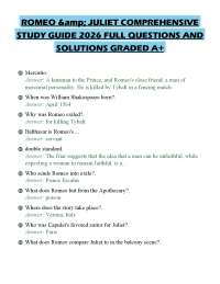 ROMEO &amp; JULIET COMPREHENSIVE STUDY GUIDE 2026 FULL QUESTIONS AND SOLUTIONS GRADED A+