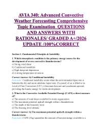 AVIA 340: Advanced Convective Weather Forecasting Comprehensive Topic Examination QUESTI