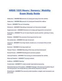 NRSG 1523 Neuro - Sensory - Mobility Exam Study Guide.