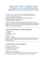 BMEG 310 EXAM 1 – CONTENT FROM LECTURES 1-13 | QUESTIONS AND ANSWERS WITH COMPLETE SOLUTIO