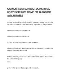 CANNON TRUST SCHOOL I EXAM 2 FINAL STUDY PAPER 2026 COMPLETE QUESTIONS AND ANSWERS