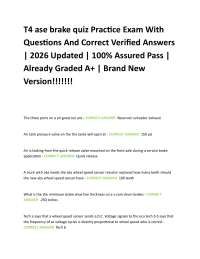 T4 ase brake quiz Practice Exam With Questions And Correct Verified Answers | 2026 Updat