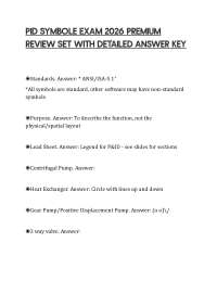 PID SYMBOLE EXAM 2026 PREMIUM REVIEW SET WITH DETAILED ANSWER KEY