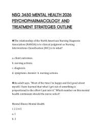 NSG 3450 MENTAL HEALTH 2026 PSYCHOPHARMACOLOGY AND TREATMENT STRATEGIES OUTLINE