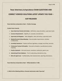 Texas Veterinary Jurisprudence EXAM QUESTIONS AND CORRECT VERIFIED SOLUTIONS LATEST UPDATE