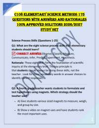 C108 ELEMENTARY SCIENCE METHODS 175 QUESTIONS WITH ANSWERS AND RATIONALES 100% APPROVED