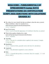 WGU D388 – FUNDAMENTALS OF SPREADSHEETS &amp; DATA PRESENTATIONS OA CERTIFICATION SCRIPT 2