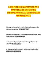 BOMI THE DESIGN,OPERATION AND MAINTENANCE OF BUILDING SYSTEMS,PART I EXAM QUESTIONS AND