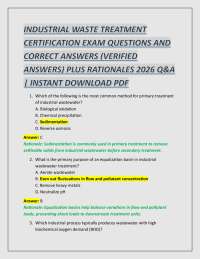INDUSTRIAL WASTE TREATMENT CERTIFICATION EXAM QUESTIONS AND CORRECT ANSWERS