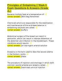 Principles of Embalming 2 Week 8 Exam Questions & Answers (Grade A+)