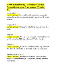AAMI Embalming I Glossary Terms Exam Questions & Answers (Grade A+)