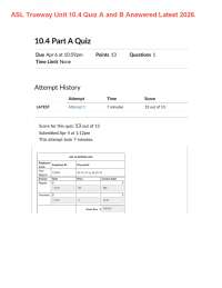 Gallaudet University ASL 104/ ASL Trueway Unit 10.4 Quiz A and B, answers latest Winter 26