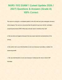 NURS-1512 EXAM 1 (Latest Update 2026 / 2027) Questions & Answers {Grade A} 100% Correct