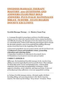 SWEDISH MASSAGE THERAPY MASTERY 200 QUESTIONS AND ANSWERS EXAM PREP BOLD ANSWERS PLUS