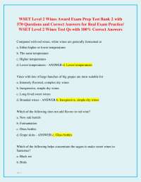 WSET Level 2 Wines Award Exam Prep Test Bank 2 with 570 Questions and Correct Answers for