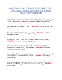 MSE 250 EXAM 1 (CHAPTERS 1–5) STUDY SET | 300 QUESTIONS AND ANSWERS | COMPLETE SOLUTIONS
