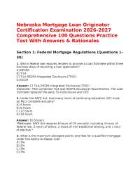 Nebraska Mortgage Loan Originator Certification Examination 2026–2027 Comprehensive 100 Qu