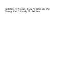 Williams Basic Nutrition and Diet Therapy 16th Edition – Full Test Bank with Answers