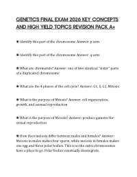 GENETICS FINAL EXAM 2026 KEY CONCEPTS AND HIGH YIELD TOPICS REVISION PACK A+
