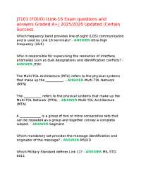 JT101 (FOUO) (Link-16 Exam questions and answers Graded A+| 2025/2026 Updated |Certain Suc
