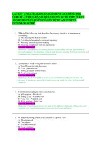 LATEST UPDATE 2026MANAGEMENT ACCOUNTING CERTIFICATION EXAM QUESTIONS WITH COMPLETE ANSWERS