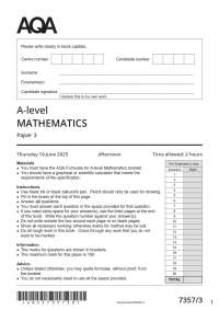 ACTUAL 2025 AQA A-level MATHEMATICS 7357/3 Paper 3 MERGED QUESTION PAPER + MARK SCHEME AC