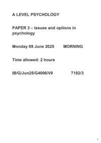 ACTUAL 2025 AQA A LEVEL PSYCHOLOGY 7182/3 PAPER 3 – Issues and options in psychology MERGE