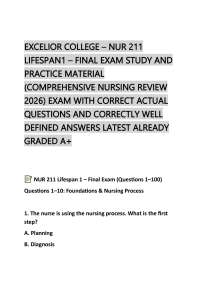 EXCELIOR COLLEGE – NUR 211 LIFESPAN1 – FINAL EXAM STUDY AND PRACTICE MATERIAL