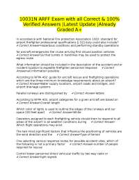 10031N ARFF Exam with all Correct & 100% Verified Answers |Latest Update |Already Graded A