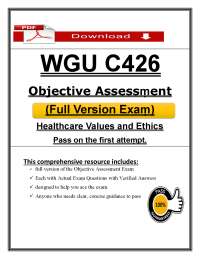 WGU C426 Objective Assessment (PDF) | (2026/2027) Exam Questions | Healthcare Ethics