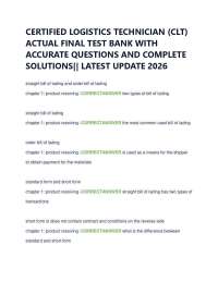 CERTIFIED LOGISTICS TECHNICIAN (CLT) ACTUAL FINAL TEST BANK WITH ACCURATE QUESTIONS AND