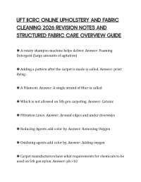 UFT IICRC ONLINE UPHOLSTERY AND FABRIC CLEANING 2026 REVISION NOTES AND STRUCTURED FABRIC