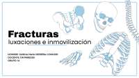 Fracturas y luxaciones