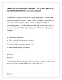 ILLINOIS PROPERTY AND CASUALTY INSURANCE PRACTICE EXAM QUESTIONS 150.