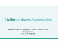 MALFORMACIONES RECTALES ANATOMIA, TRATAMIENTO, DIAGNOSTICO