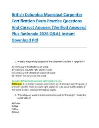 British Columbia Municipal Carpenter Certification Exam Practice Questions And Correct A