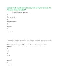 Cancer Test Questions with Accurate Answers Graded A+ Assured Pass 2026/2027