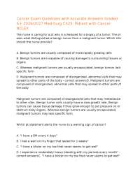 Cancer Exam Questions with Accurate Answers Graded A+ 2026/2027 Med-Surg Ch25: Patient wit