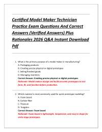 Certified Model Maker Technician Practice Exam Questions And Correct Answers (Verified A