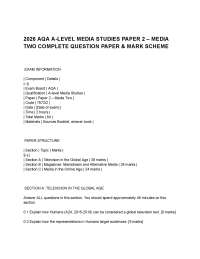 2026 AQA A-LEVEL MEDIA STUDIES PAPER 2 – MEDIA TWO COMPLETE QUESTION PAPER & MARK SCHEME.