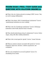 PHARM EXAM 2 FINAL STUDY GUIDE 2026 QUESTIONS WITH SOLUTIONS GRADED A+