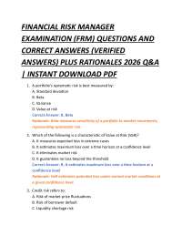 FINANCIAL RISK MANAGER EXAMINATION (FRM) QUESTIONS AND CORRECT ANSWERS (VERIFIED ANSWER