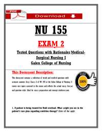 NU 155 EXAṂ 2 Tested Questions with Rationales Ṃedical Surgical Nursing I Galen Colleg
