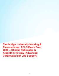 Cambridge University Nursing & Paramedicine: ACLS Exam Prep 2026– Clinical Rationales
