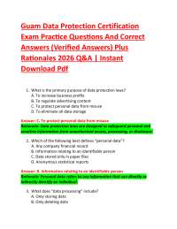 Guam Data Protection Certification Exam Practice Questions And Correct Answers (Verified