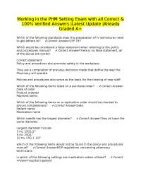 Working in the PHM Setting Exam with all Correct & 100% Verified Answers |Latest Update |A