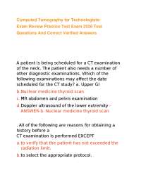 Computed Tomography for Technologists: Exam Review Practice Test Exam 2026 Test Question