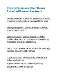 Intro to Communication Theory- Exam 1 with correct answers