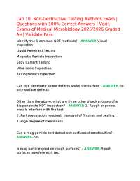 Lab 10: Non-Destructive Testing Methods Exam | Questions with 100% Correct Answers | Verif